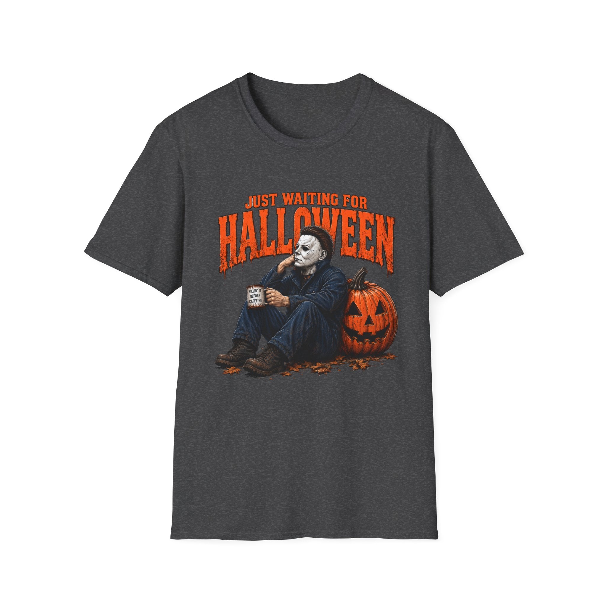 Halloween T-Shirt — "Just Waiting for Halloween" Horror Party Tee
