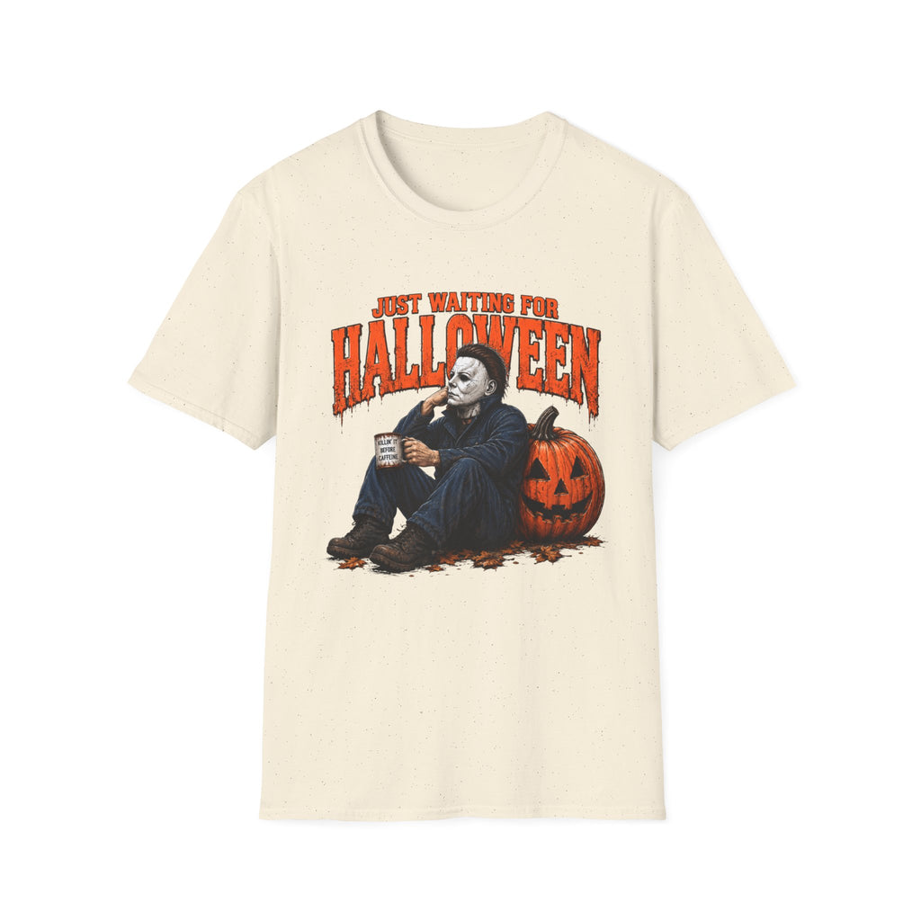 Halloween T-Shirt — "Just Waiting for Halloween" Horror Party Tee