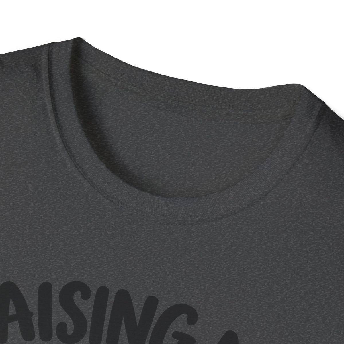Mom Life T-Shirt — "Raising My Mom Is So Hard She Doesn't Listen" Funny Mother's Day Tee