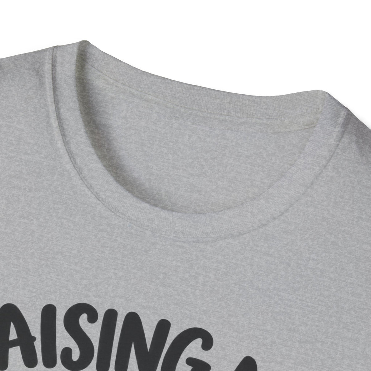 Mom Life T-Shirt — "Raising My Mom Is So Hard She Doesn't Listen" Funny Mother's Day Tee