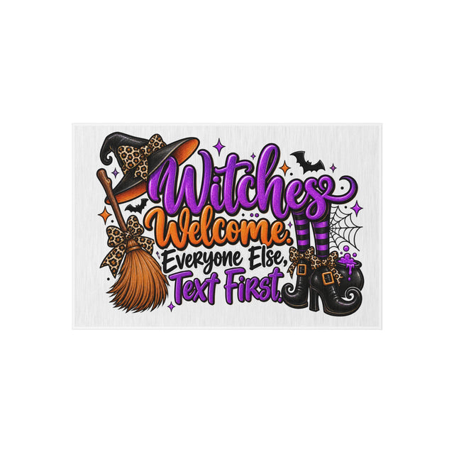 Witches Welcome Outdoor Rug — "Witches Welcome, Everyone Else Text First" Halloween Doormat
